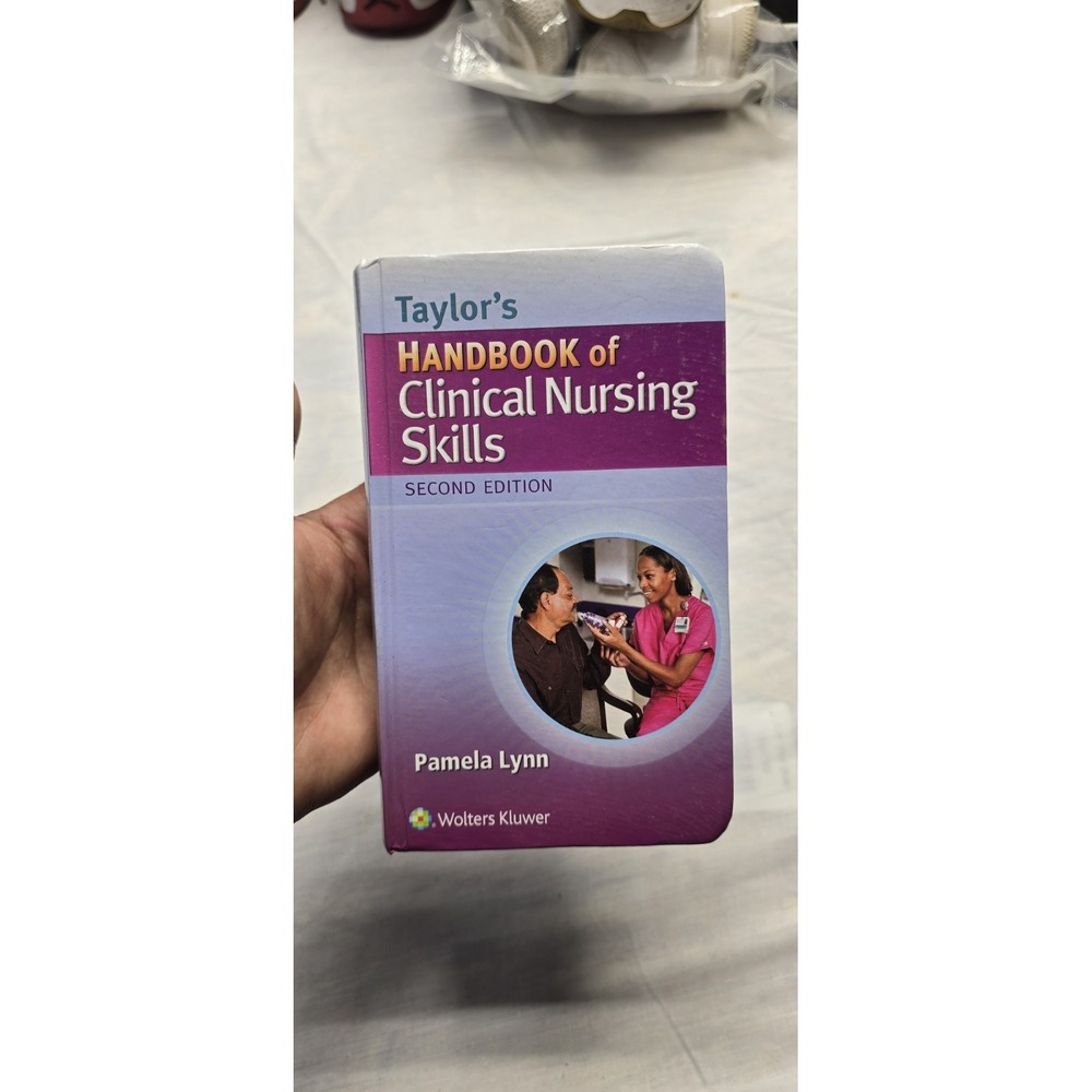 taylors handbook of clinical nursing skills second edition